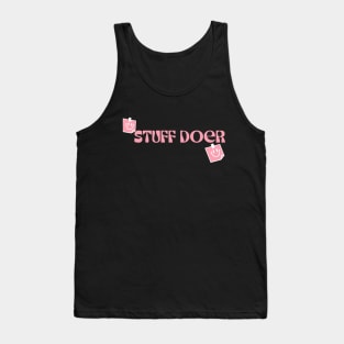 Stuff Doer Tank Top